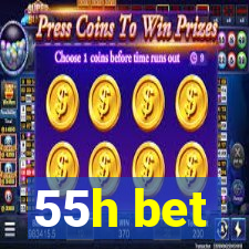 55h bet